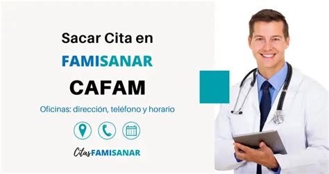 cafam citas medicas famisanar|Gestiona tus citas médicas Famisanar Colsubsidio